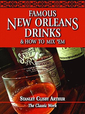 cover image of Famous New Orleans Drinks and How to Mix 'Em
